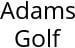 Adams Golf Hours of Operation