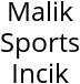 Malik Sports Incik Hours of Operation