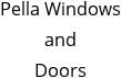 Pella Windows and Doors Hours of Operation