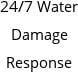 24/7 Water Damage Response Hours of Operation