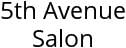 5th Avenue Salon Hours of Operation