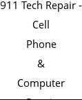 911 Tech Repair - Cell Phone & Computer Repair Hours of Operation