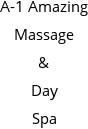 A-1 Amazing Massage & Day Spa Hours of Operation