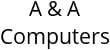 A & A Computers Hours of Operation