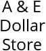 A & E Dollar Store Hours of Operation