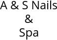 A & S Nails & Spa Hours of Operation