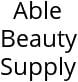 Able Beauty Supply Hours of Operation