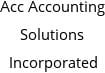 Acc Accounting Solutions Incorporated Hours of Operation