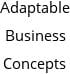 Adaptable Business Concepts Hours of Operation