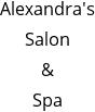 Alexandra's Salon & Spa Hours of Operation
