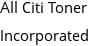 All Citi Toner Incorporated Hours of Operation