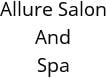 Allure Salon And Spa Hours of Operation