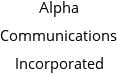 Alpha Communications Incorporated Hours of Operation