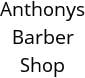 Anthonys Barber Shop Hours of Operation