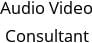 Audio Video Consultant Hours of Operation