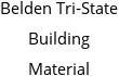 Belden Tri-State Building Material Hours of Operation