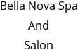 Bella Nova Spa And Salon Hours of Operation