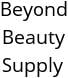 Beyond Beauty Supply Hours of Operation