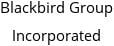 Blackbird Group Incorporated Hours of Operation