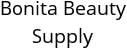 Bonita Beauty Supply Hours of Operation