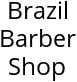 Brazil Barber Shop Hours of Operation