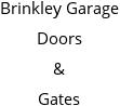 Brinkley Garage Doors & Gates Hours of Operation