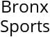 Bronx Sports Hours of Operation