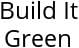 Build It Green Hours of Operation
