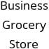 Business Grocery Store Hours of Operation