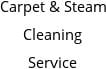 Carpet & Steam Cleaning Service Hours of Operation