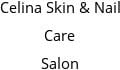 Celina Skin & Nail Care Salon Hours of Operation