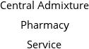 Central Admixture Pharmacy Service Hours of Operation