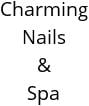 Charming Nails & Spa Hours of Operation