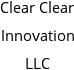 Clear Clear Innovation LLC Hours of Operation