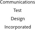 Communications Test Design Incorporated Hours of Operation