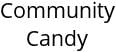 Community Candy Hours of Operation