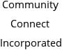 Community Connect Incorporated Hours of Operation