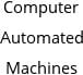 Computer Automated Machines Hours of Operation