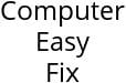 Computer Easy Fix Hours of Operation