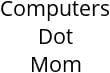 Computers Dot Mom Hours of Operation