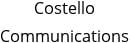 Costello Communications Hours of Operation