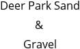 Deer Park Sand & Gravel Hours of Operation