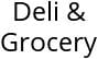 Deli & Grocery Hours of Operation