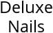 Deluxe Nails Hours of Operation