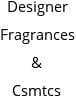 Designer Fragrances & Csmtcs Hours of Operation