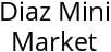 Diaz Mini Market Hours of Operation