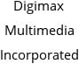 Digimax Multimedia Incorporated Hours of Operation