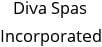 Diva Spas Incorporated Hours of Operation
