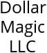 Dollar Magic LLC Hours of Operation
