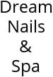 Dream Nails & Spa Hours of Operation